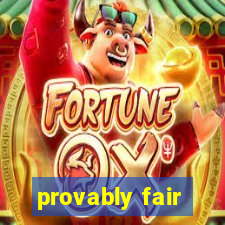 provably fair